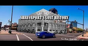 Shreveport's Lost History