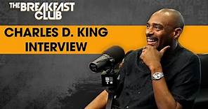Charles D. King Talks Macro Film Studios, Ownership Vs Capitol, Relationship With Tyler Perry + More