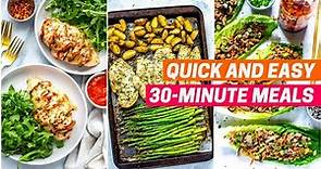 30-MINUTE MEALS | 4 Quick and Easy Dinner Recipes Ready in 30 Minutes or Less