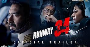 Runway 34 | Official Trailer | Amitabh Bachchan | Ajay Devgn | Rakul Preet | 29th April 2022