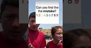 Yes! Can you find the mistake. 1 2 3 4 5 6 7 8 9.