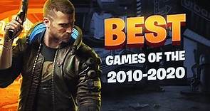 Top 100 Games Of The Decade (2010-2020)