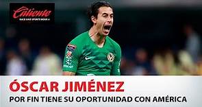 Óscar Jiménez por fin tiene su oportunidad con América