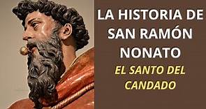 La historia de San Ramón Nonato