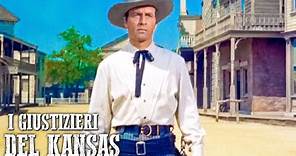 I giustizieri del Kansas | Film western completo in italiano | Selvaggio Ovest