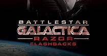 Battlestar Galactica: Razor Flashbacks - streaming