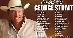 Best of George Strait - George Strait Greatest Hits Full Album - Best Old Country Songs All Of Time