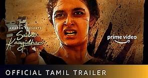 Saani Kaayidham - Official Tamil Trailer 2022 | Keerthy Suresh, Selvaraghavan | Amazon Prime Video