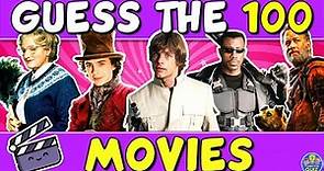 Guess "THE 100 MOVIES" QUIZ! 🎬 | CHALLENGE/ TRIVIA