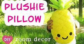 DIY Easy Kawaii pineapple Plush Pillow . Easy room decor - gift idea.