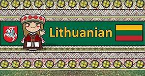 The Sound of the Lithuanian language (Numbers, Greetings, Words & UDHR)