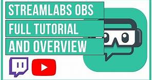 🔴 StreamLabs OBS Full Tutorial And Overview - How To Setup Your Live Stream