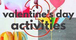 3 Printable Valentine's Day Activities