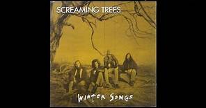 Screaming Trees - Winter Songs (Full Album)