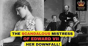 THE DOWNFALL OF LILLIE LANGTRY | THE MISTRESS OF KING EDWARD VII