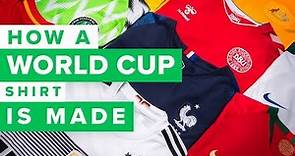 HOW A WORLD CUP 2018 FOOTBALL SHIRT IS MADE