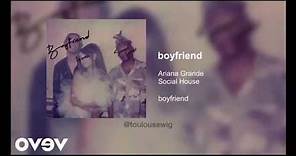 Ariana Grande - Boyfriend (Official Video)