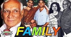 Yash Raj Chopra Family With parents, Wife, Son, Brother, Sister, career and Biography