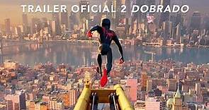 "Homem-Aranha: No Universo-Aranha" - Trailer Oficial #2 Dobrado (Sony Pictures Portugal)
