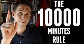 The 10,000 Minutes Rule?