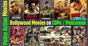 50 Best Bollywood Cop Movies of All Time | Hindi Police Films In India with box office collection.