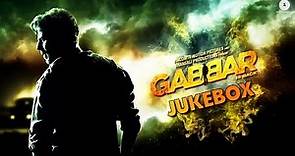 Gabbar Is Back Audio Jukebox | Akshay Kumar & Shruti Haasan