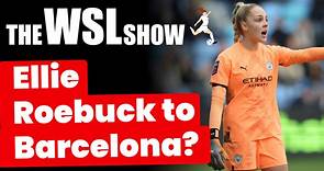 Sarina Wiegman signs England extension, Ellie Roebuck to Barcelona latest | The WSL Show - video Dailymotion