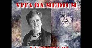#1 VITA DA MEDIUM- LA STORIA DI PIPER LEONORA (1859-1950)