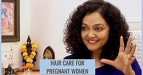 Dr. Rashmi Shetty | Pregnancy Hair Care | Do's & Dont's