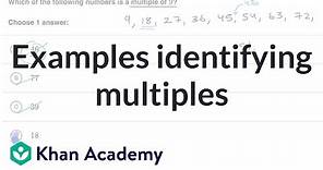 Examples identifying multiples