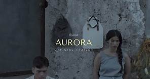 AURORA (2018) - MMFF Trailer - Anne Curtis Horror-Mystery