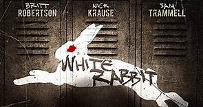 White Rabbit (2013) | Full Drama Movie | Nick Krause, Todd McLaren