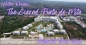 The Complete Guide to the Conrad Punta de Mita - The Bachelorette Season 18 Puerto Vallarta, Mexico