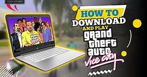 How to Download and Play GTA Vice City in PC or Laptop (2024)