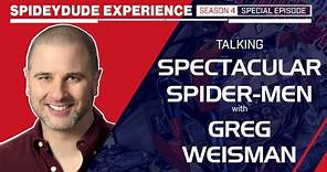 Spidey-Dude Experience Special: The Greg Weisman Interview