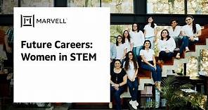 Future Careers: Women in STEM
