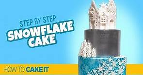 How To Make a Winter Snowflake Cake by Cassie Garner | How to Cake It Step by Step