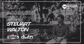 DWTN Now: Our Interview with Steuart Walton (Pt. 1)