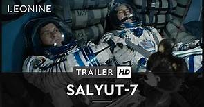 SALYUT-7 | Trailer | HD | Offiziell | Jetzt als DVD, Blu-ray, 4K UHD und digital