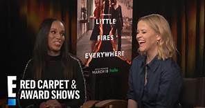 Kerry & Reese Make Sparks Fly in "Little Fires Everywhere" | E! Red Carpet & Award Shows
