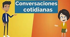 Conversación en español - Diálogos cotidianos 4 | Aprender Español | Curso de Español