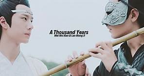 Wei Wu Xian & Lan Wang Ji | A Thousand Years (The Untamed)