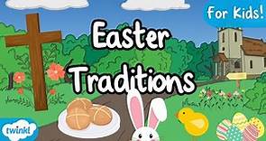 What is Easter? | Easter Traditions in the UK for Kids