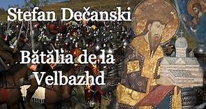 Stefan Dečanski: Bătălia de la Velbazhd (scurt documentar de Imperator Official)