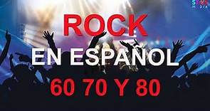 Rock En Español De Los 60 70 y 80 Clasicos - Lo Mejor Del Rock En Español 60 70 y 80