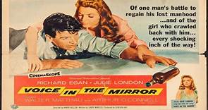 Voice In The Mirror 1958- Richard Egan Julie London Walter Matthau Arthur O Connell