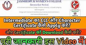 How to Apply Character and CLC at Jamshedpur Women's College(JWC)|Character औरCLC कैसे Apply करें|