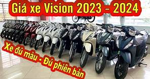Giá xe vision 2023 - 2024 tháng 12 | Trả góp, trả trước chỉ từ 8 triệu nhận xe | Minh Nam Lê