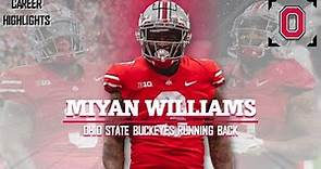 Miyan Williams | 𝟛 | Ohio State Buckeyes RB