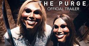 The Purge - Official Trailer